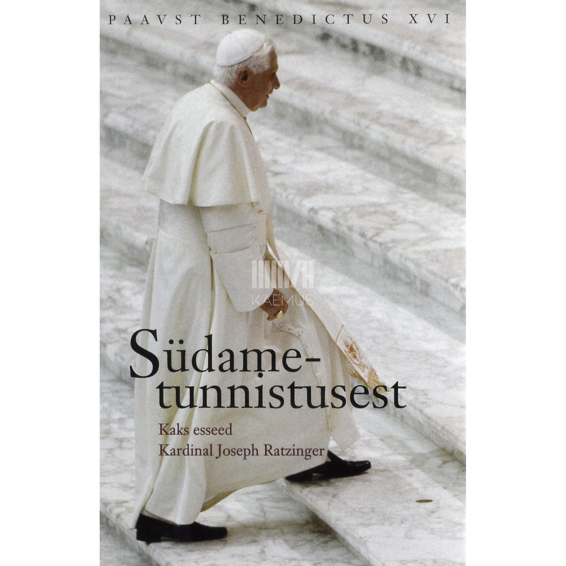 paavst Benedictus XVI. Südametunnistusest. Kaks esseed