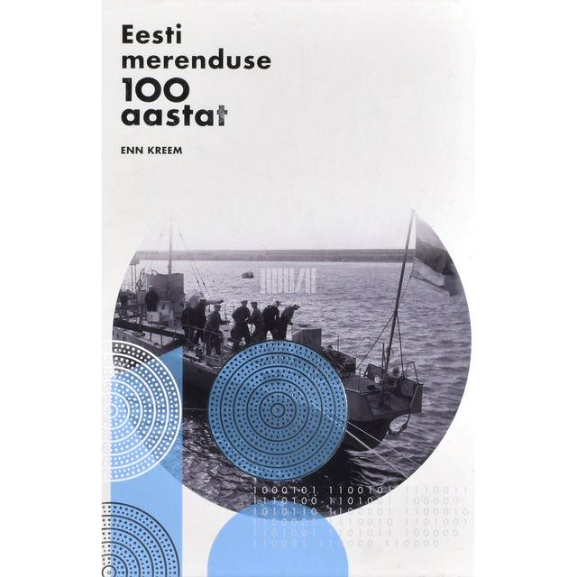 Enn Kreem. Eesti merenduse 100 aastat