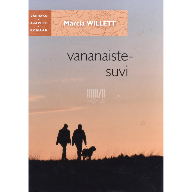 Marcia Willett. Vananaistesuvi