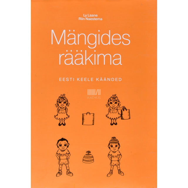 Ly Laane. Mängides rääkima. Eesti keele käänded