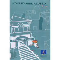 ... Koolitamise alused