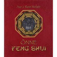 Ave, Rein Weber Õnne feng shui