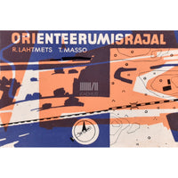 Rain Lahtmets, Tiit Masso Orienteerumisrajal