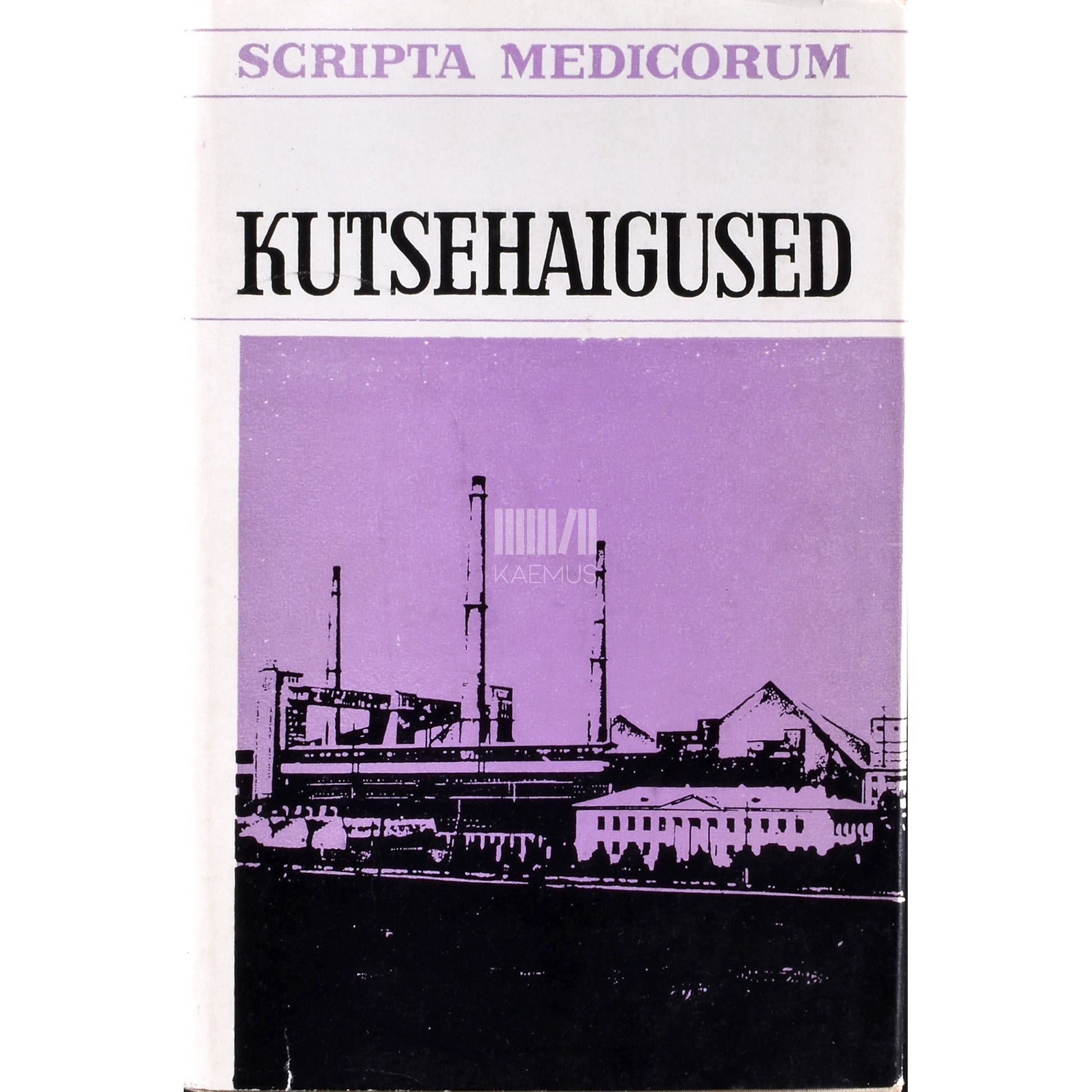 H. Kahn, G. Loogna, N. Loogna, A. Luts, T. Tatar. Kutsehaigused