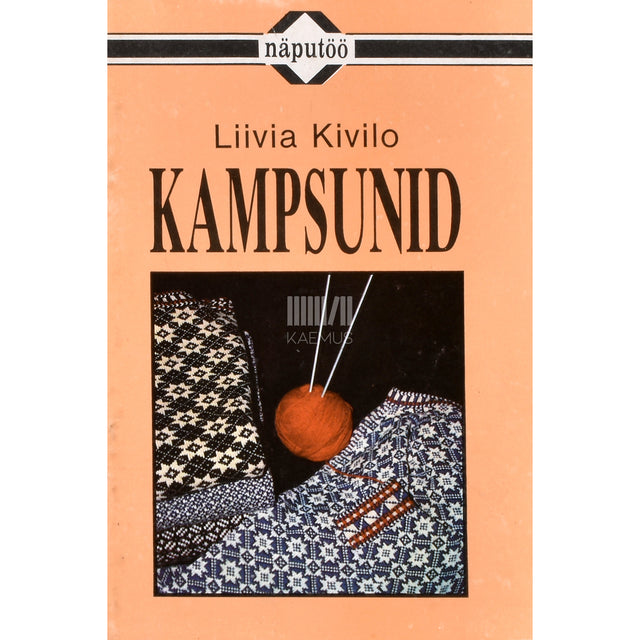 Liivia Kivilo. Kampsunid