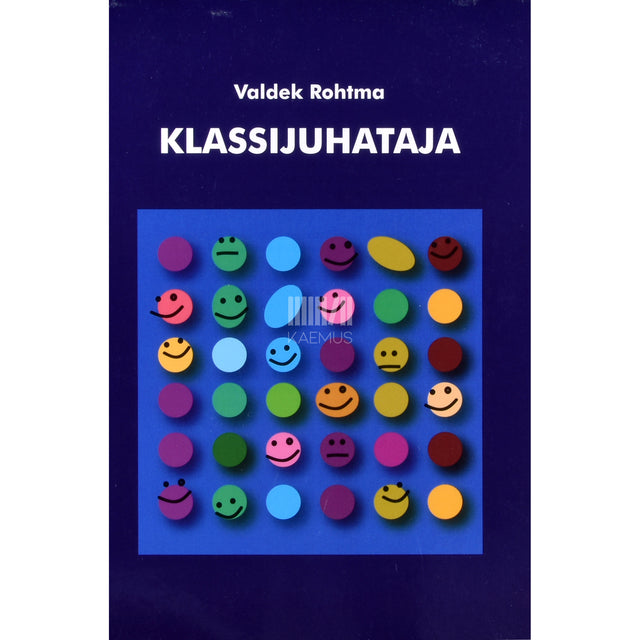 Valdek Rohtma. Klassijuhataja