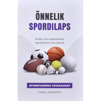 Taavi Sumberg Õnnelik spordilaps