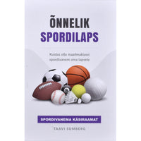 Taavi Sumberg Õnnelik spordilaps
