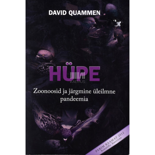 David Quammen. Hüpe