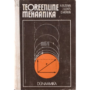 Nikolai Butenin Teoreetiline mehaanika. Dünaamika