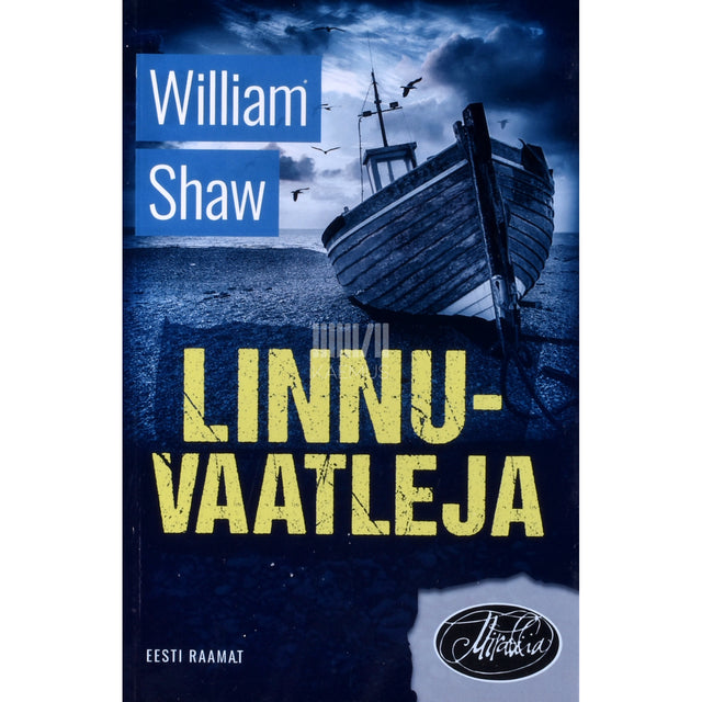 William Shaw. Linnuvaatleja