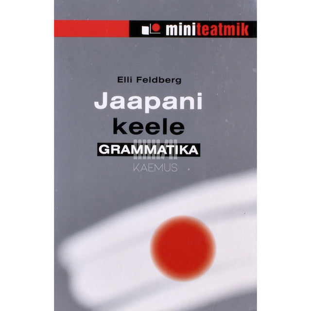 Elli Feldberg. Jaapani keele grammatika