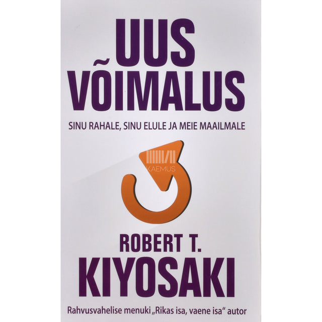 Robert T. Kiyosaki. Uus võimalus