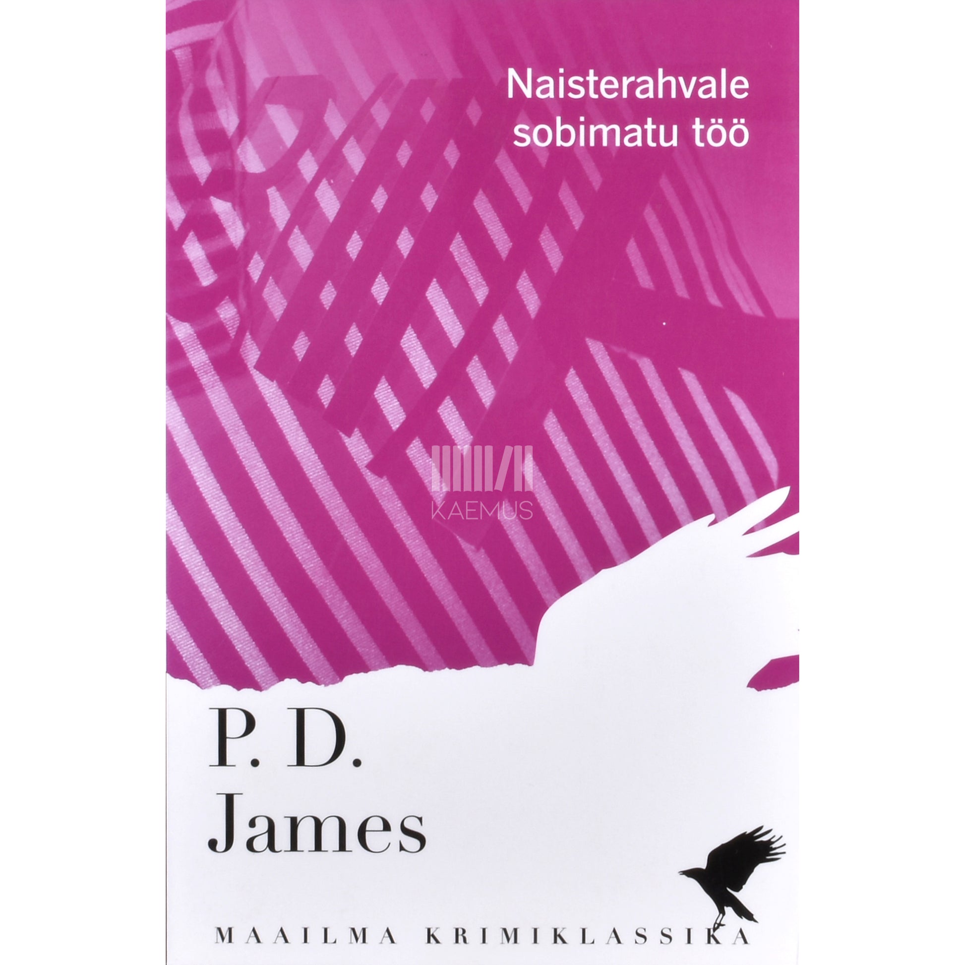 P. D. James. Naisterahvale sobimatu töö