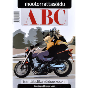 ... Mootorrattasõidu ABC