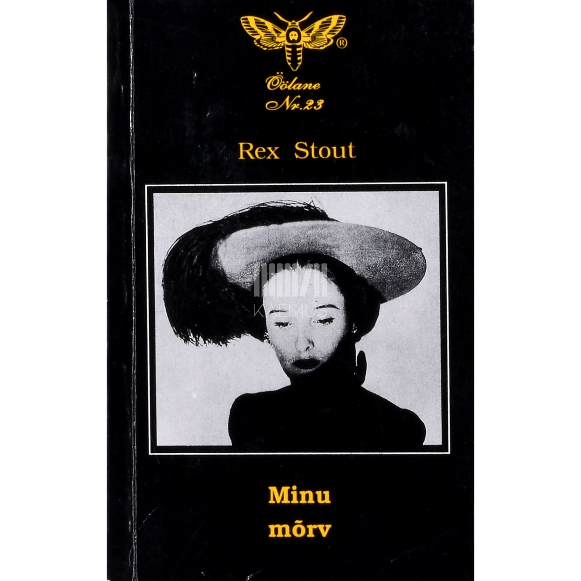 Rex Stout. Minu mõrv