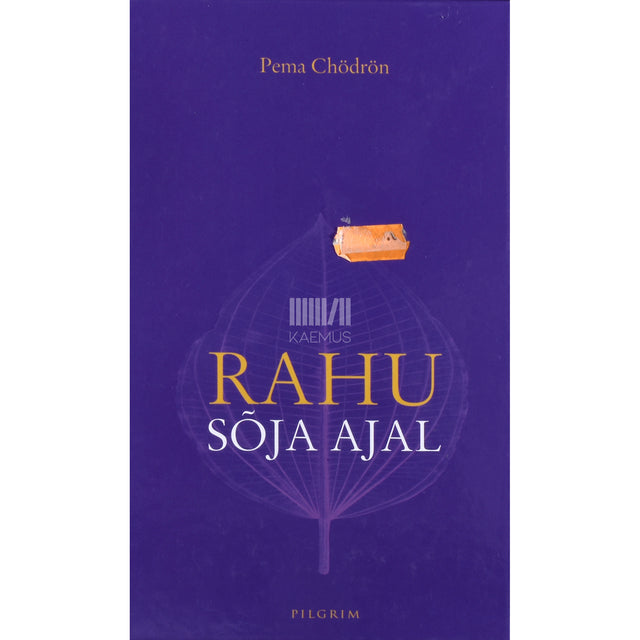Pema Chödrön. Rahu sõja ajal