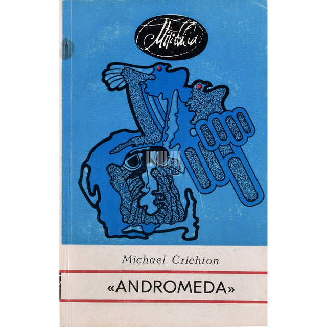 Michael Crichton. Andromeda