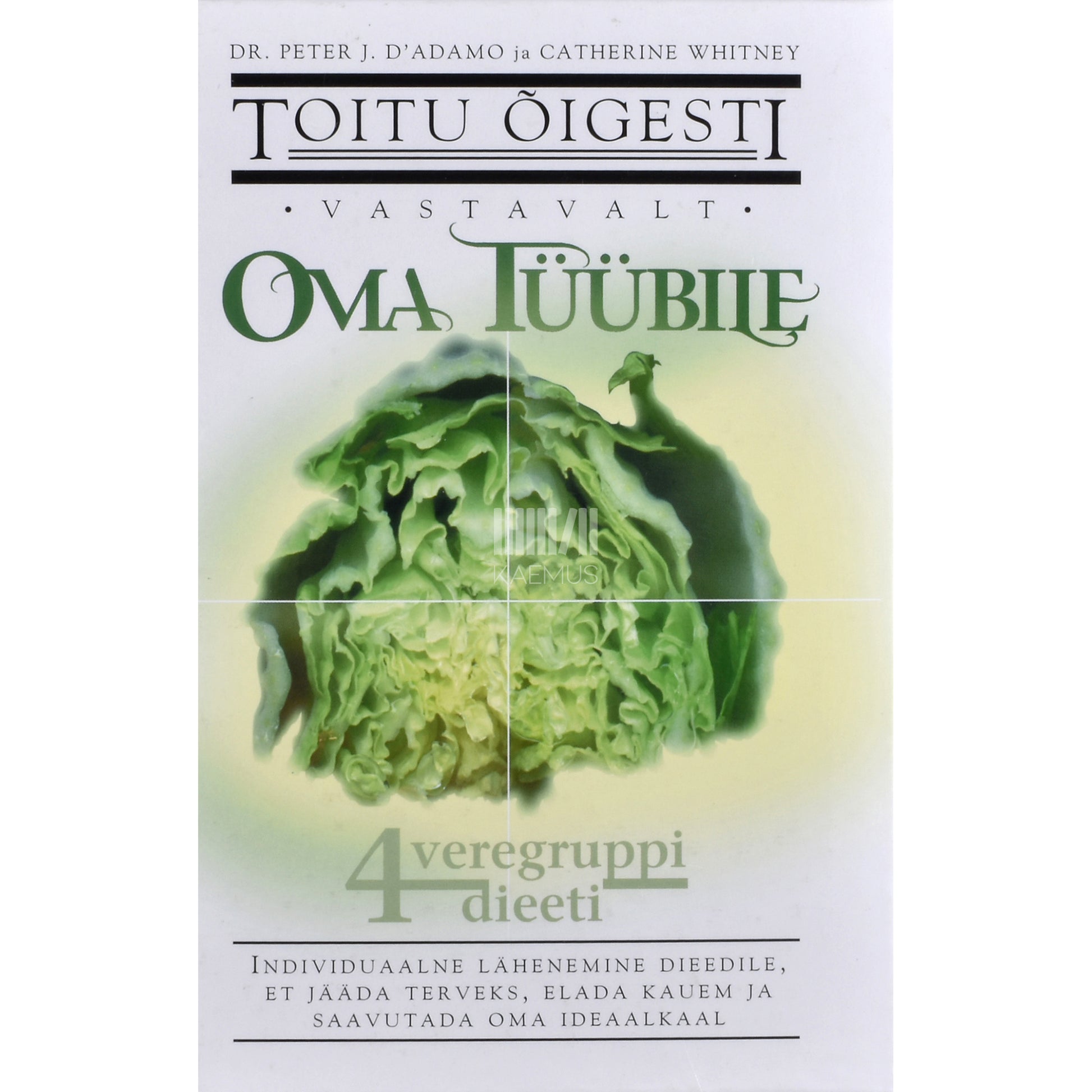 Toitu õigesti vastavalt oma tüübile