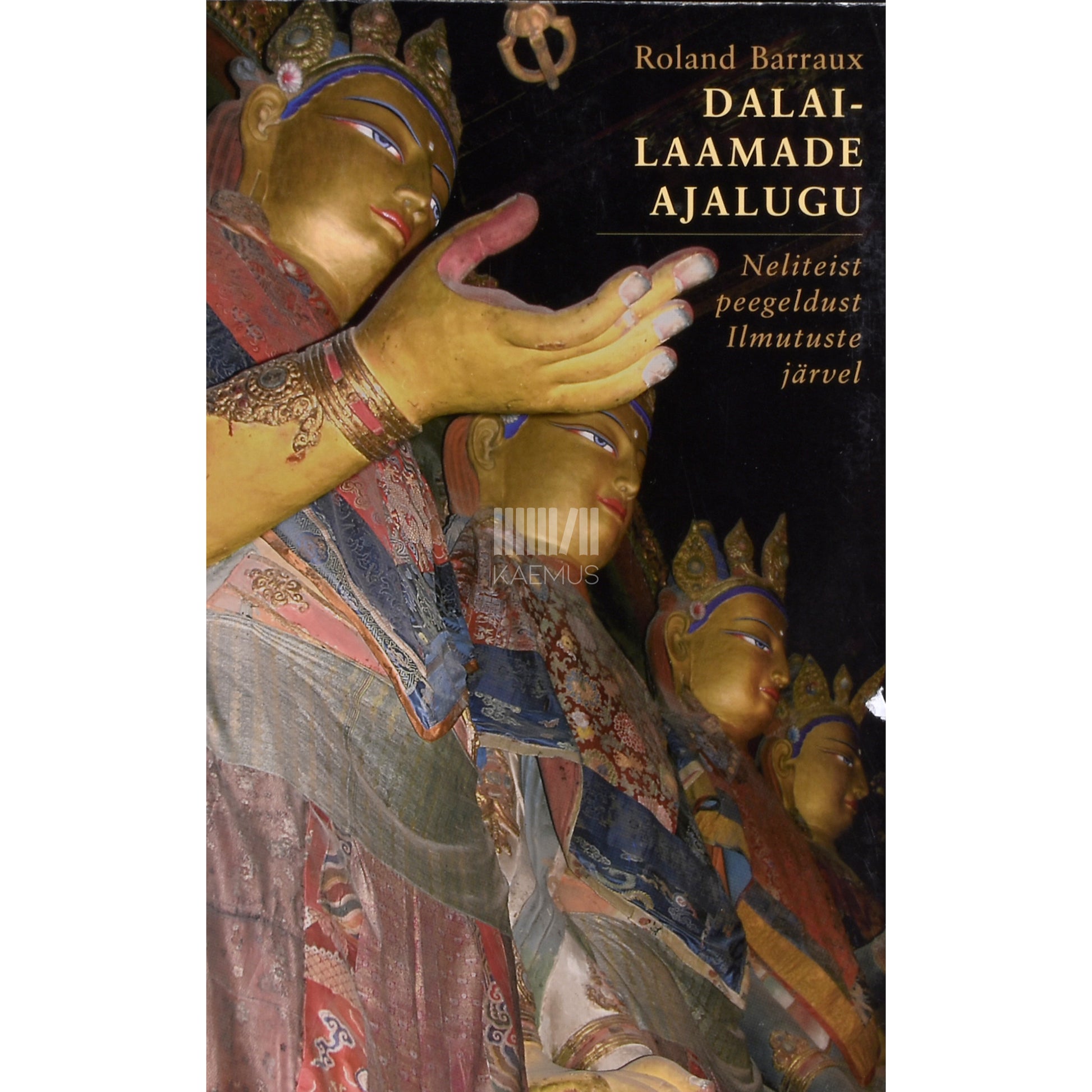 Roland Barraux. Dalai-laamade ajalugu