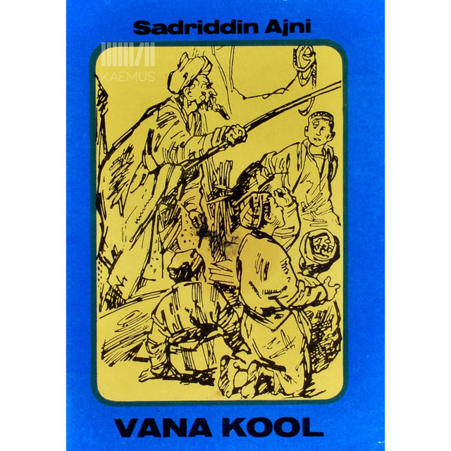 Sadriddin Aini - Vana kool