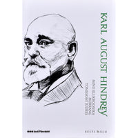 Karl August Hindrey Minu elukroonika 1.-3. osa