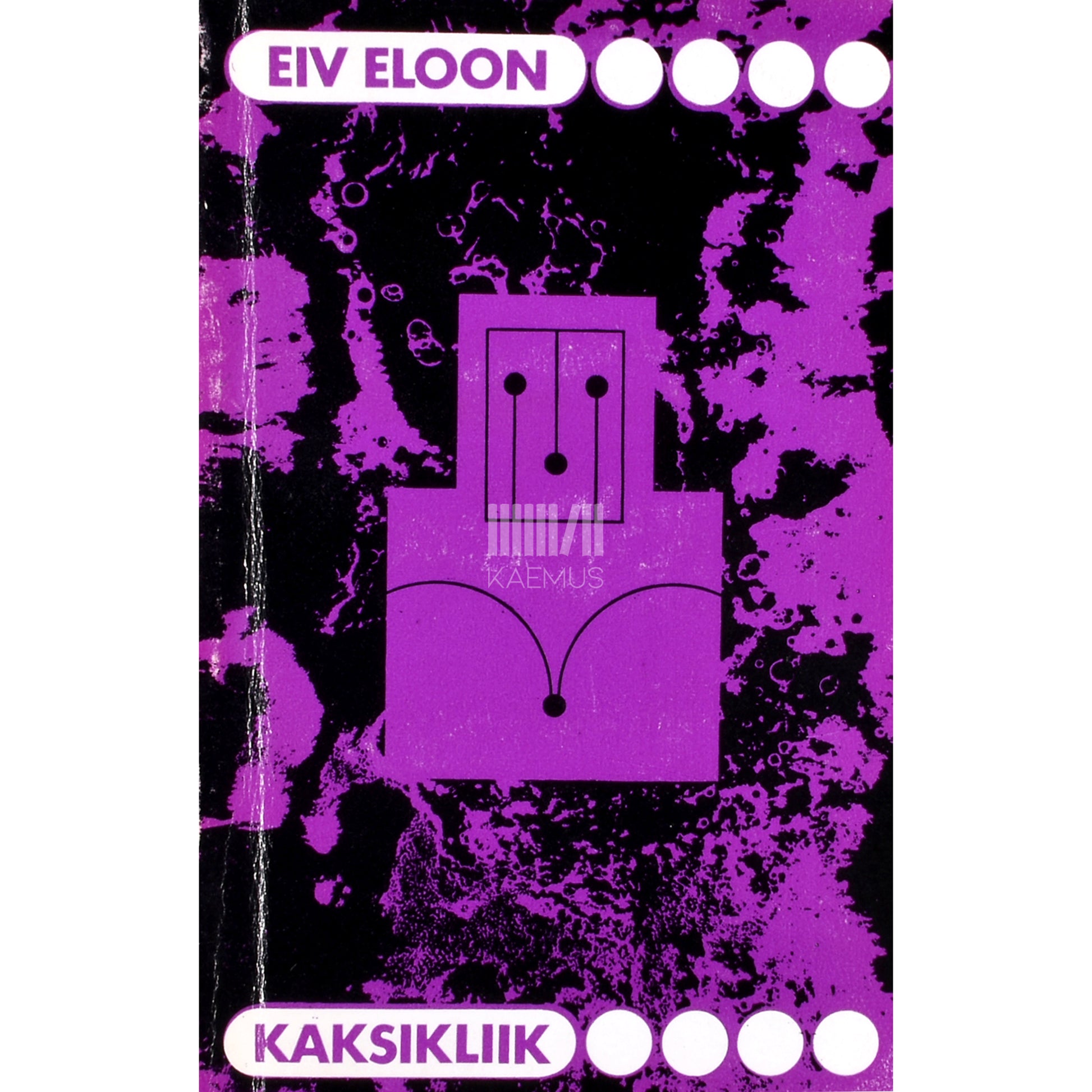 Eiv Eloon. Kaksikliik 1. osa