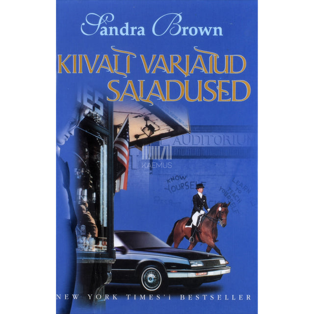 Sandra Brown. Kiivalt varjatud saladused