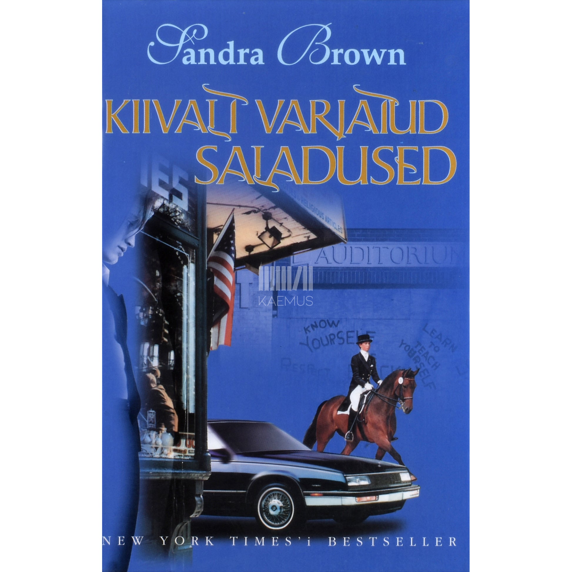 Sandra Brown. Kiivalt varjatud saladused