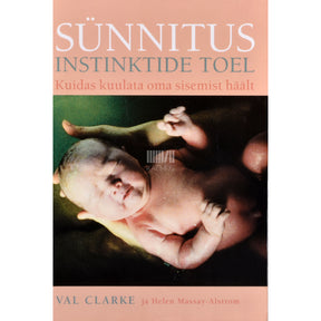 Val Clarke Sünnitus instinktide toel
