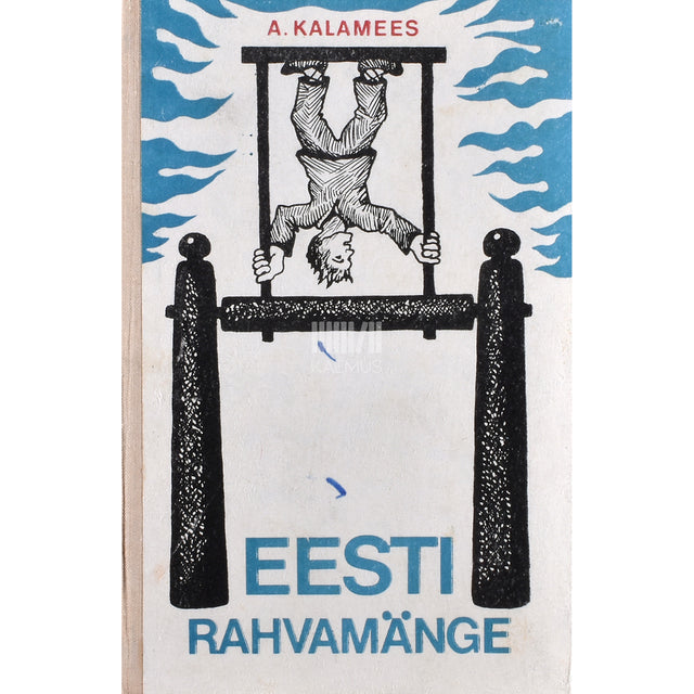 Aleksander Kalamees. Eesti rahvamänge
