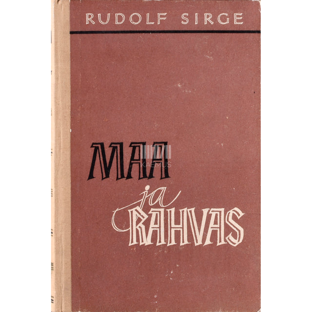 Rudolf Sirge. Maa ja rahvas