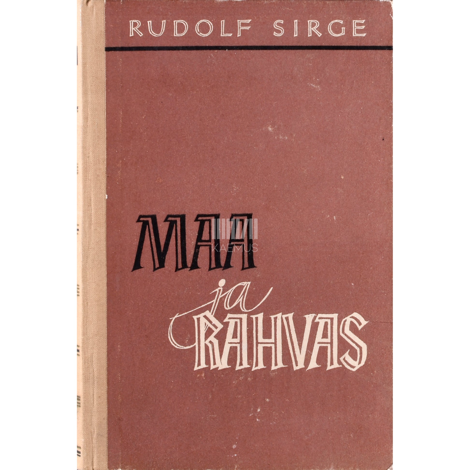 Rudolf Sirge. Maa ja rahvas