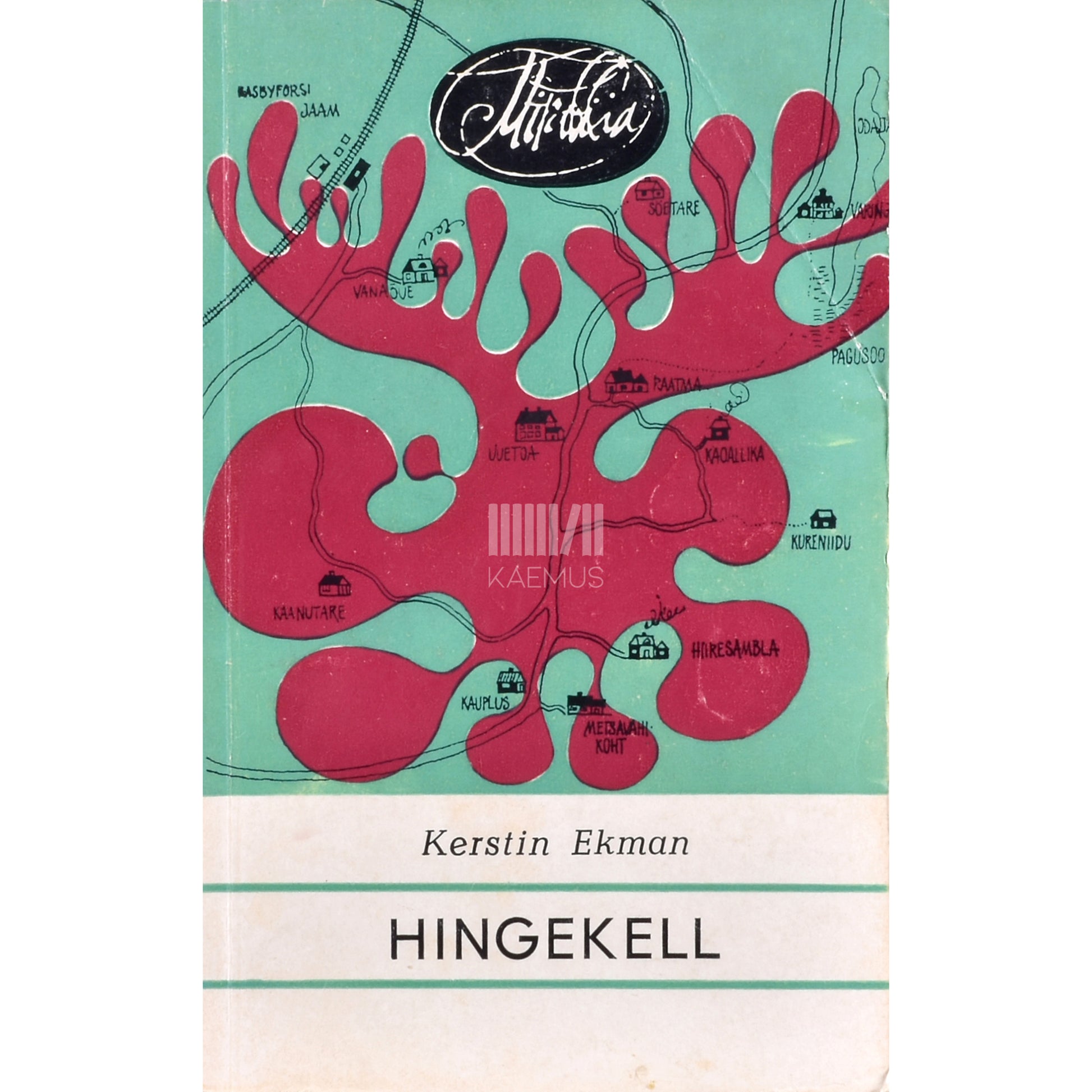 Kerstin Ekman. Hingekell