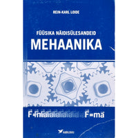 Rein-Karl Loide Füüsika näidisülesandeid gümnaasiumile