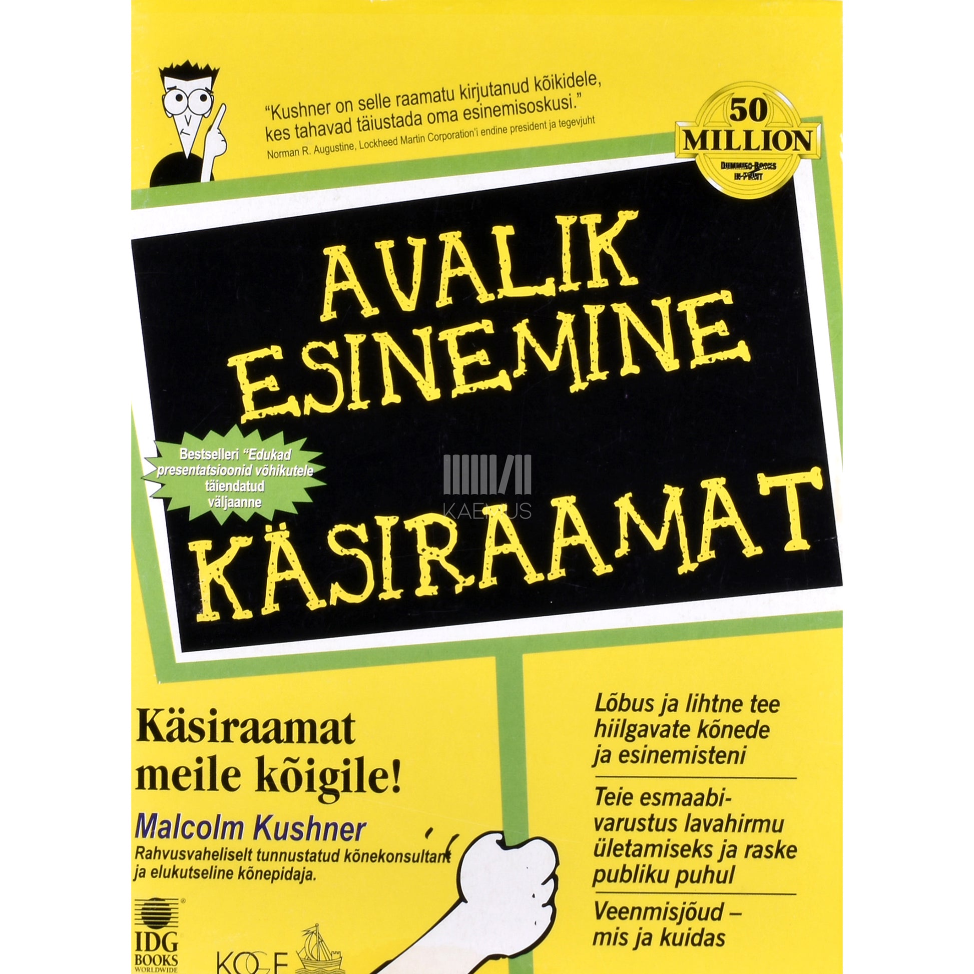 Malcolm Kushner. Avalik esinemine. Käsiraamat