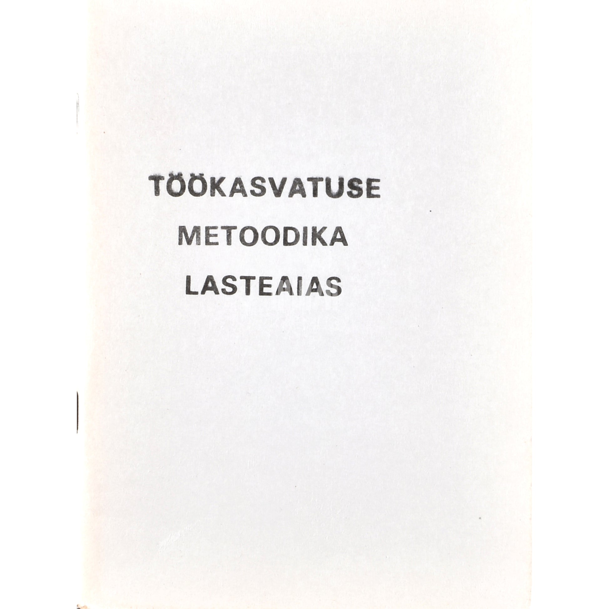 Töökasvatuse metoodika lasteaias