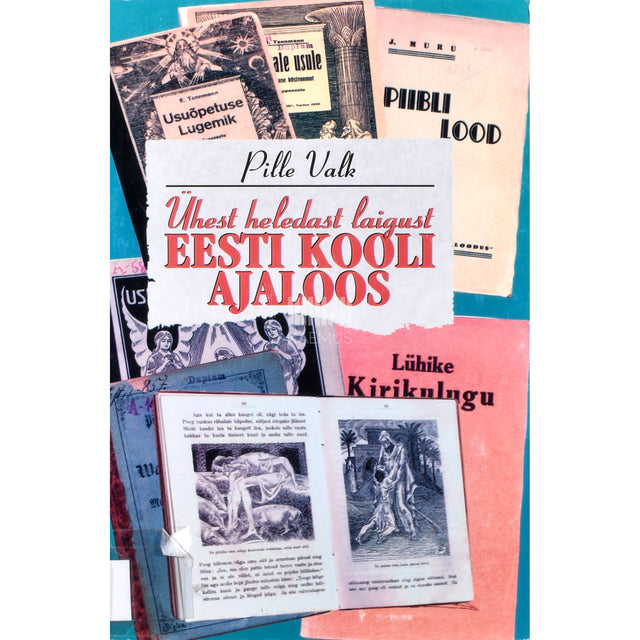 Pille Valk. Ühest heledast laigust Eesti kooli ajaloos