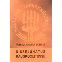... Sissejuhatus kaugkoolitusse