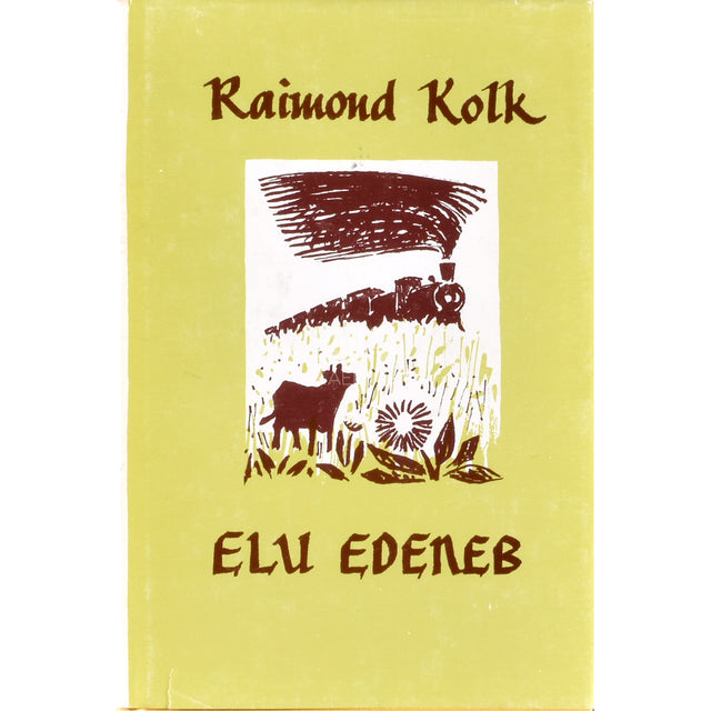 Raimond Kolk. Elu edeneb