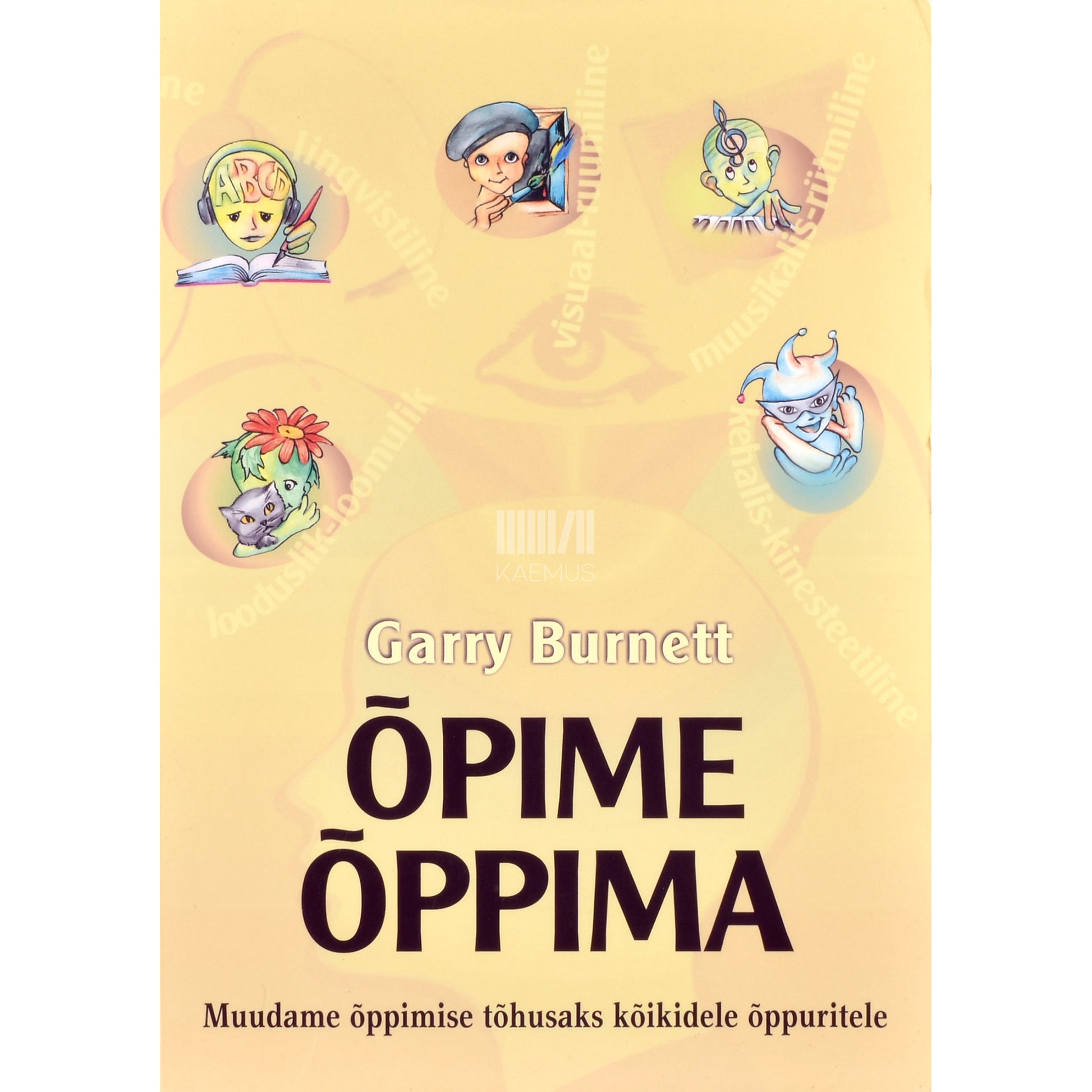 Garry Burnett. Õpime õppima