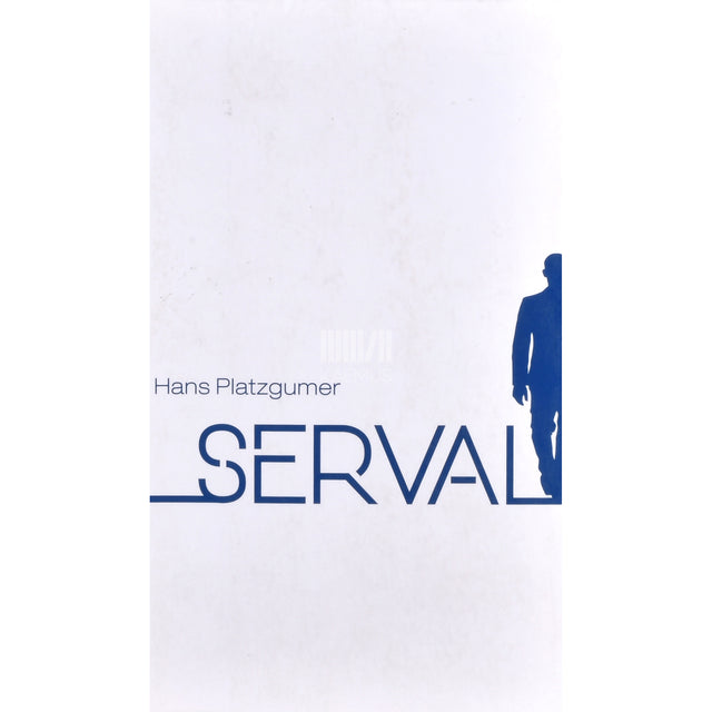 Hans Platzgumer. Serval