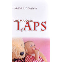 Saara Kinnunen Las ma olen laps