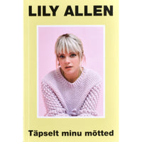 Lily Allen Täpselt minu mõtted