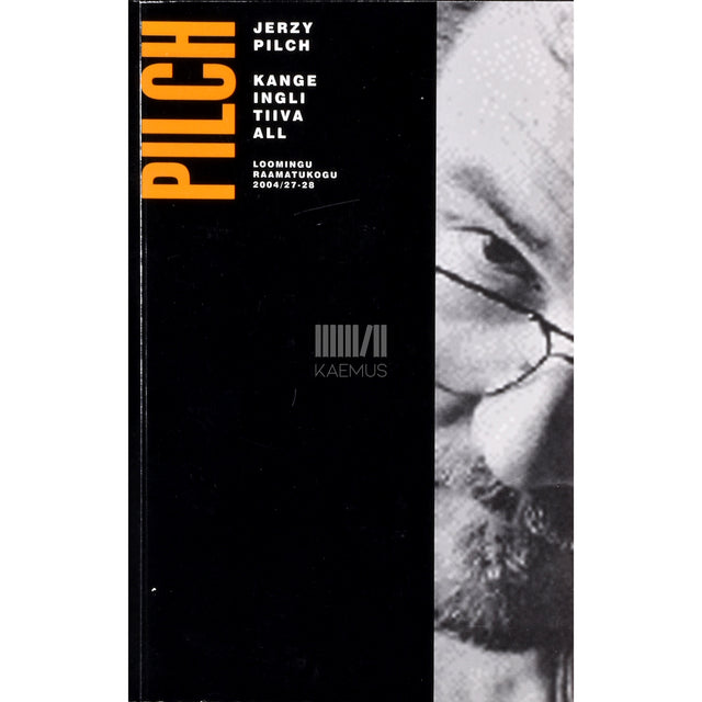 Jerzy Pilch. Kange ingli tiiva all