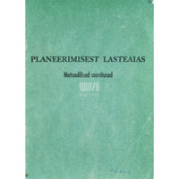 ... Planeerimisest lasteaias