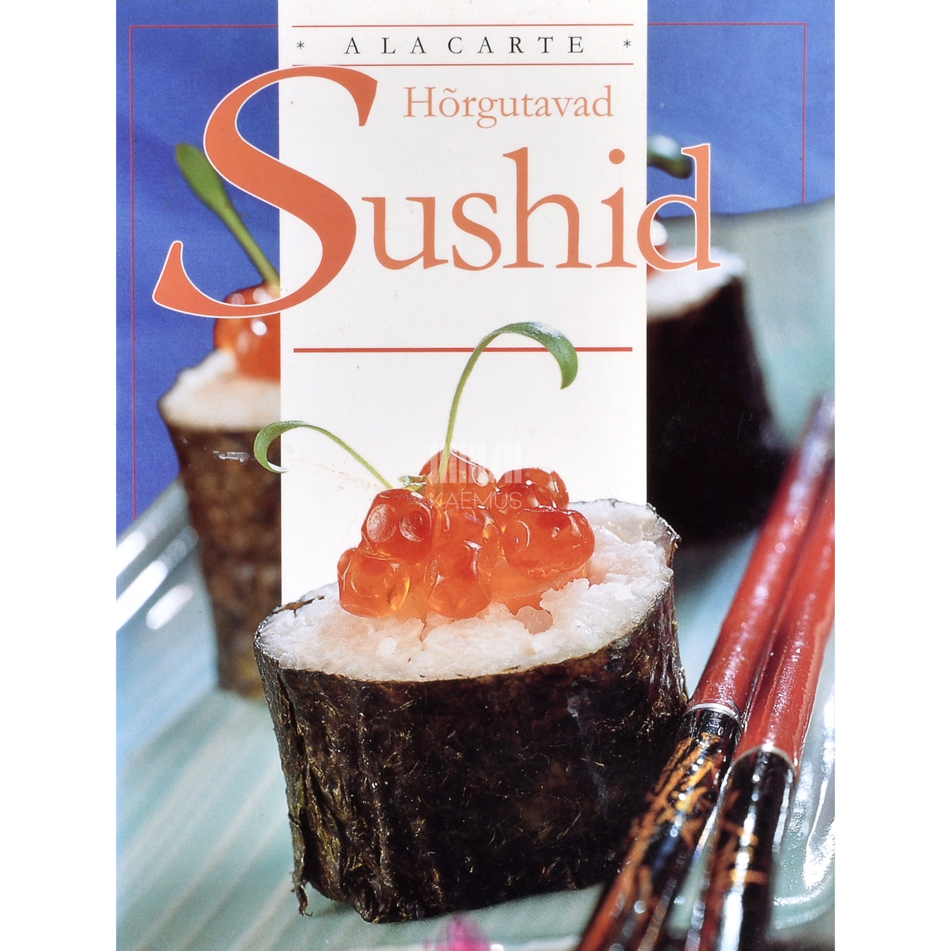 Hõrgutavad sushid