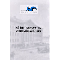 ... Väärtuskasvatus õppekirjanduses