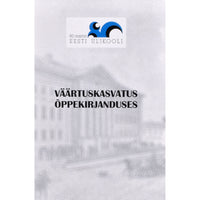 ... Väärtuskasvatus õppekirjanduses