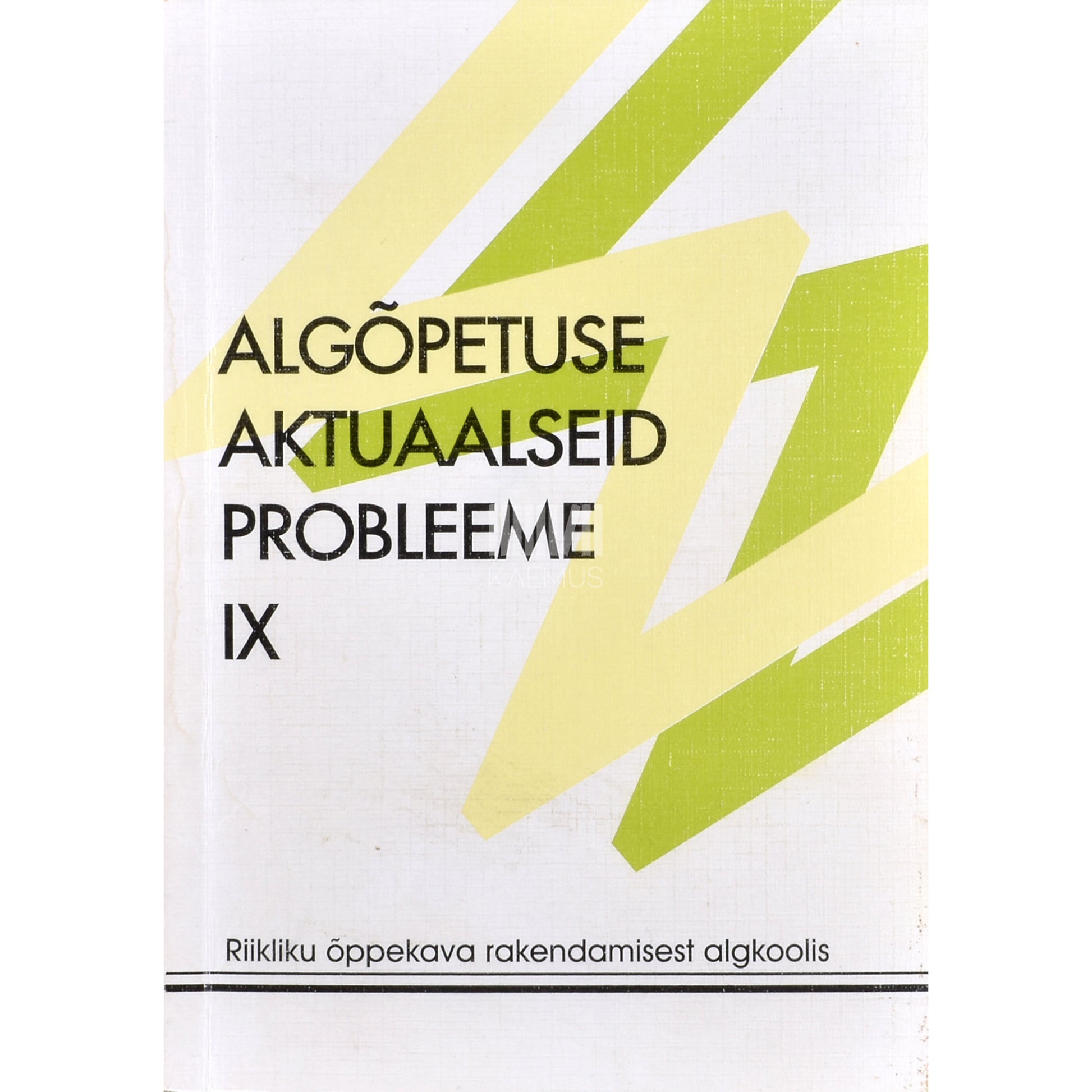 Algõpetuse aktuaalseid probleeme 9. osa